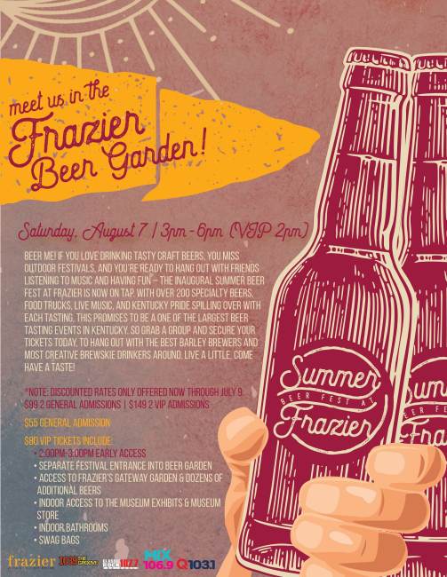 Cracking Open a Summer Beer Fest at Frazier History Museum Cracking Open a Summer Beer Fest at Frazier History Museum